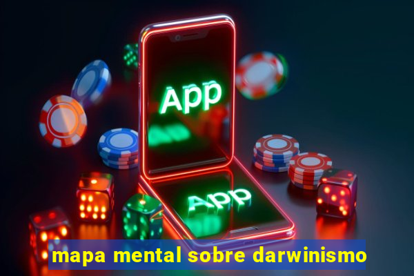 mapa mental sobre darwinismo